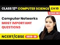 Computer Networks - Most Important Questions | Chapter 10 | Class 12 | CS (Code 083) | CBSE 2025-26