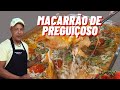 MACARRÃO DE PREGUIÇOSO