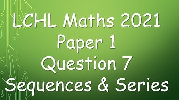 Leaving Cert Higher Level Maths 2021 Question 7