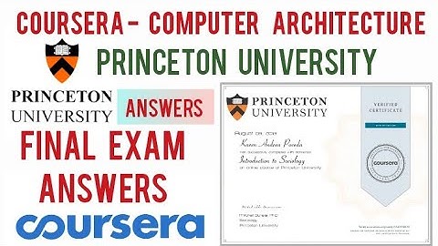 Computer Architecture Coursera Final Exam Quiz Answers | Computer Architecture Princeton University