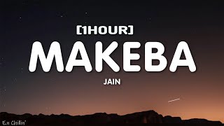 Jain - Makeba (Lyrics) [1HOR]