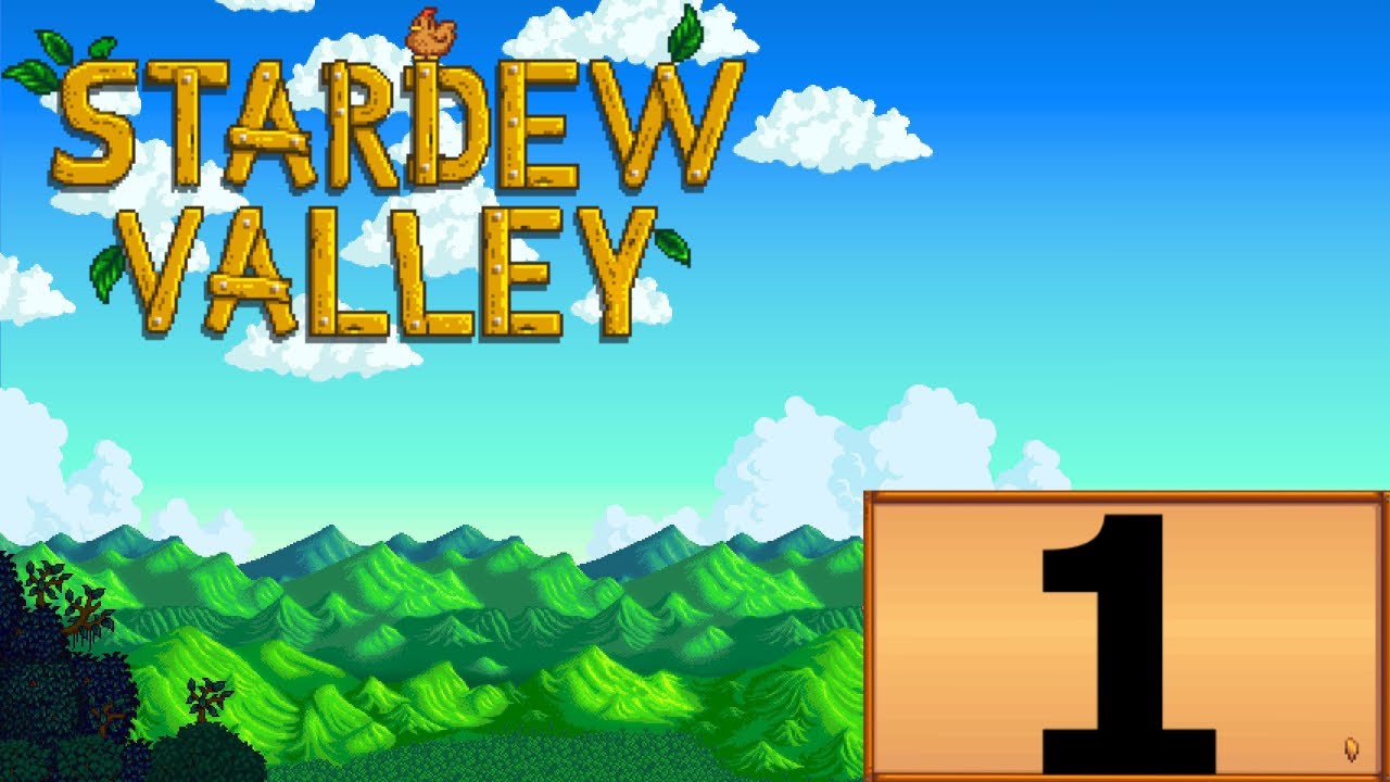 Stardew Valley Spring Year 1 Episode 1 A Fresh Start YouTube