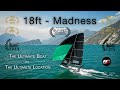 18ft - Madness | The Ultimate Boat in the Ultimate Location