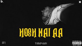MC STΔN - HOSH MAI AA | TADIPAAR | 2K20
