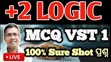 +2 Logic selected MCQ VST 1 |  Logic chse board exam question paper 2025  #logic #hksir #chseodisha