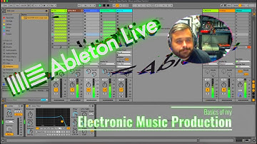 Basics of my Electronic Music Production Workflow