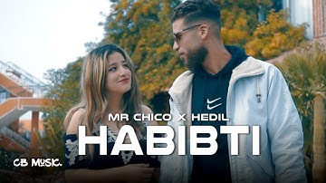 Mr Chico feat. Hedil - Habibti (Official Music Video)