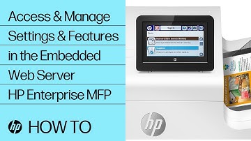 Access & Manage Settings and Features in the Embedded Web Server | HP Enterprise MFP | HP