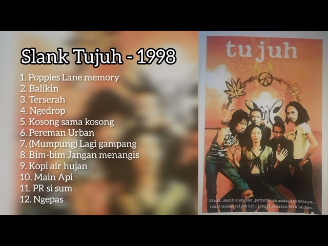 Slank - Tujuh 1998 ( Full Album) class=