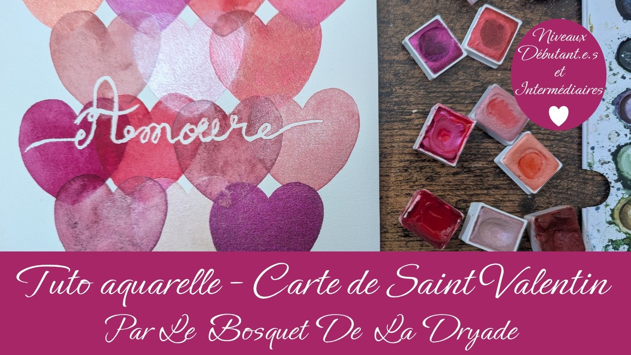 Tuto aquarelle / Carte de Saint Valentin
