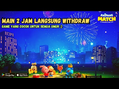 CARA BERMAIN DAN WITHDRAW SAMPAI JADI RUPIAH DI GAME GRATIS ANIPANG MATCH