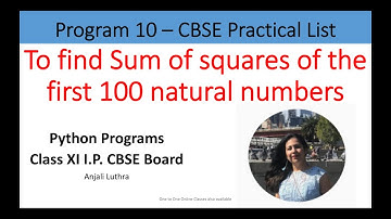 Python Programs|To find sum of squares of first 100 natural numbers #anjaliluthra#pythonprogramming