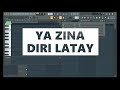 YA ZINA DIRI LATAY Instrumental 
