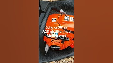 Echo cs501sx , a2d filter and exhaust unrestricted , tuned