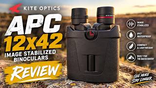 Kite APC 12x42 Review: Are These the Best Image Stabilized Binoculars For The Price?