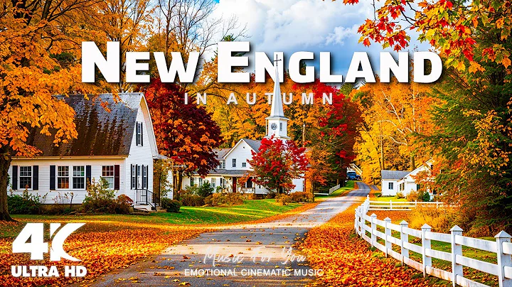 🍂New England in Autumn 4K | Stunning Fall Colors Around the World | Scenic Relaxation Film🍂
