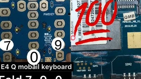 Q mobile E4 Keyboard Botton Salvation Botton 0 7 9