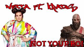 NETTA ft. KRATOS - I'M NOT YOUR BOI