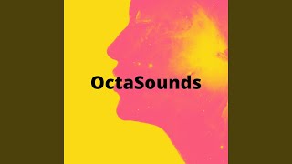 Video thumbnail of "OctaSounds - This Is What I Want"