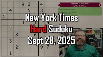 NYT Hard Sudoku Walkthrough | Sept 28, 2025