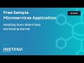 Free Sample Microservices Application - Installing Stan's Robot Shop and Getting Started