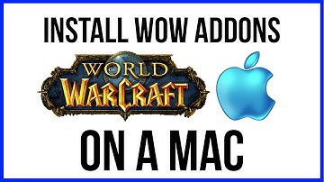 How to install World of Warcraft Addons On A Mac - EASY