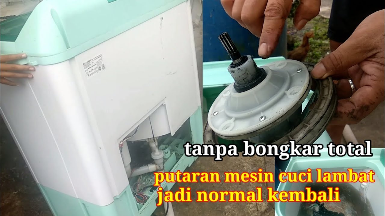 putaran mesin cuci lemah!! ganti gearbox mesin jadi normal kembali YouTube