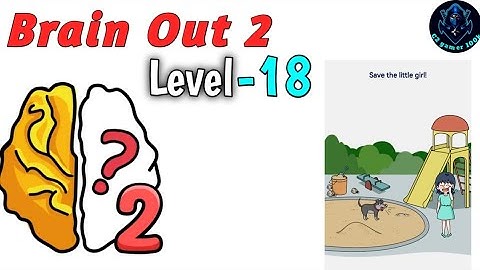 Brain out 2: Level 18 Walkthrough solutions