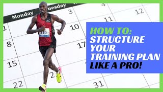 How to Structure Your Training Plan Like a Pro! | Lesson 5