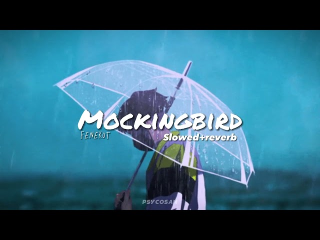 Mockingbird - fenekot (Slowed+reverb) | 8D Audio | Tiktok trending class=