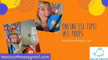 ESL online teaching series. #1- Props