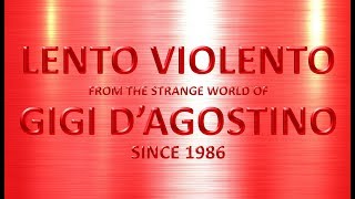 Lento Violento - The History of Lento Violento - mix 002
