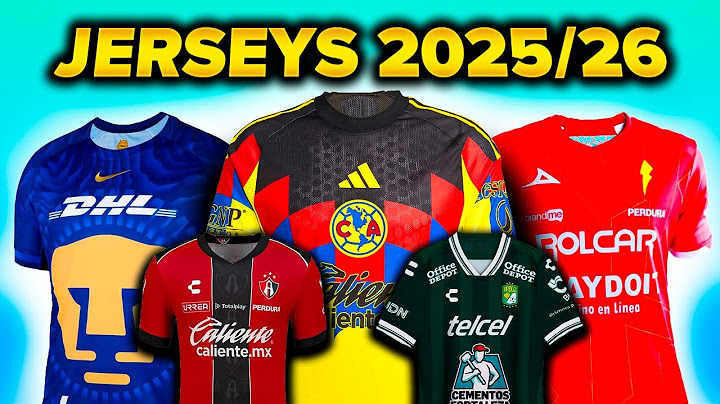 🔥👀 New 2025/26 Liga MX Jerseys 👀🔥 | Part 2