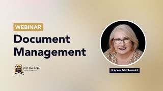 Wise Owl Legal | Document Management Training Webinar – 3 November 2025