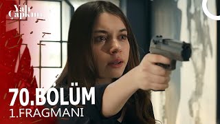 Yalı Çapkını 70. Bölüm Fragmanı