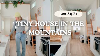 Tiny House in the Mountains | Settling In