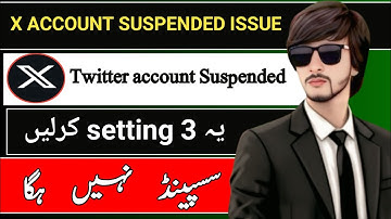 Twitter (X) Account Suspended? Complete Guide  Suspend sy Bachany k lye kia kren | Techsheeraz_S