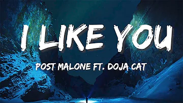 Post Malone -  I Like You (A Happier Song) Lyrics ft  Doja Cat