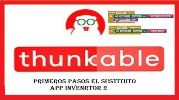 THUNKABLE el SUSTITUTO de APP INVENTOR 2 TUTORIAL en ESPAÑOL  PRIMEROS PASOS