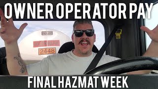 Owner Operator Pay | Hazmat Tanker | Weekly Review 03/26/2021