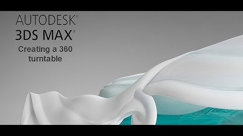 3ds max tutorial: 360 turntable