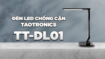 Đèn Led Chống Cận Taotronics TT-DL01