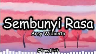 Arsy Widianto - Sembunyi Rasa (Vocal)