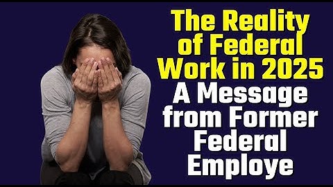 A Reality Check and a New Beginning | The Truth About Federal Jobs Today