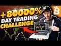 80000 crypto day trading challenge part 1  2021