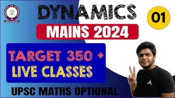 Statics & Dynamics | UPSC maths optional | Mains 2024
