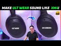 Make sony ult wear sound like wh1000xm4 and wh1000xm5  eq settings