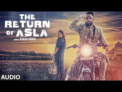 The Return Of Asla: Gagan Kokri (Audio Song) | New Punjabi Songs | T-Series Apnapunjab