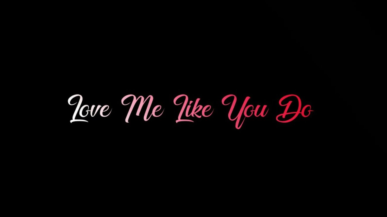 Love Me Like You Do Whatsapp Status  Ellie Goulding  Love Me Like You Do Song Lyrics  KingX YT