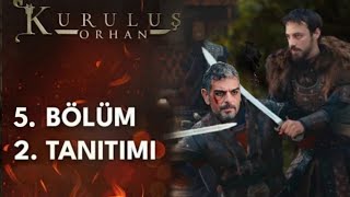 Kuruluş Orhan 5.Bölüm 2.Fragmanı Rı Devletin Başı Benim